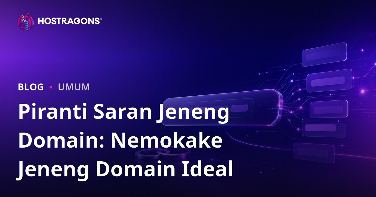 Piranti Saran Jeneng Domain: Nemokake Jeneng Domain Ideal