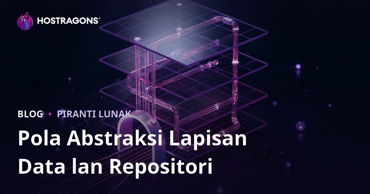 Pola Abstraksi Lapisan Data lan Repositori