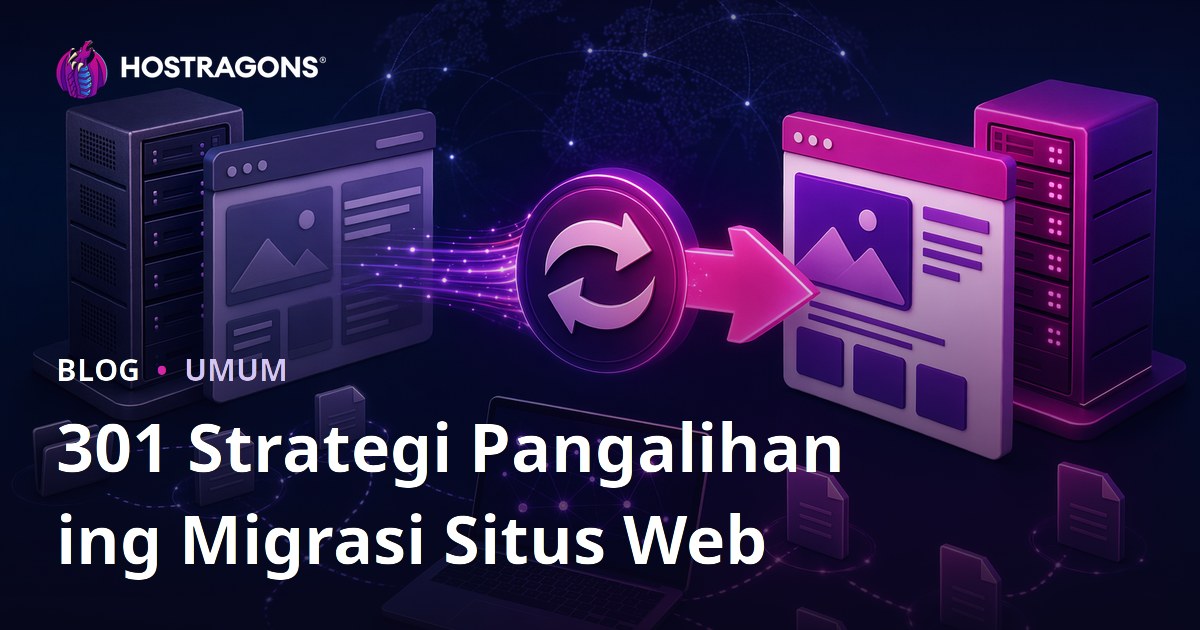 301 Strategi Pangalihan ing Migrasi Situs Web