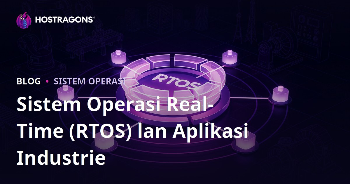 Sistem Operasi Real-Time (RTOS) lan Aplikasi Industrie