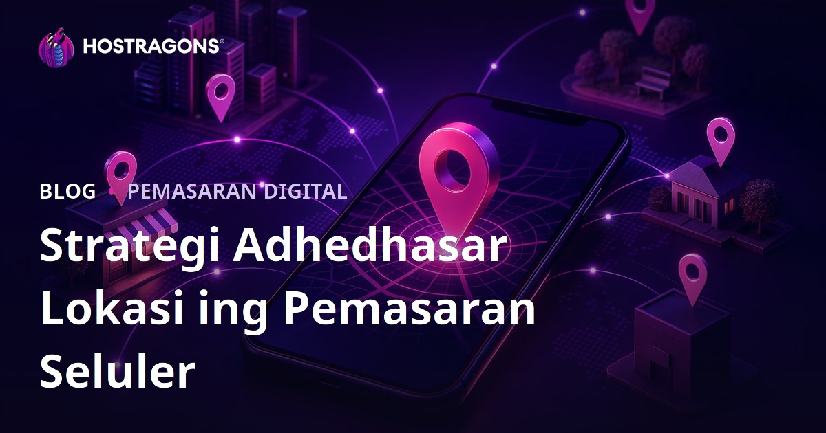 Strategi Adhedhasar Lokasi ing Pemasaran Seluler