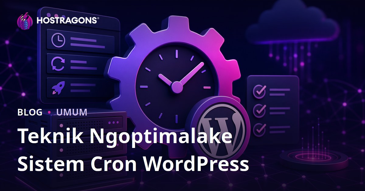 Teknik Ngoptimalake Sistem Cron WordPress