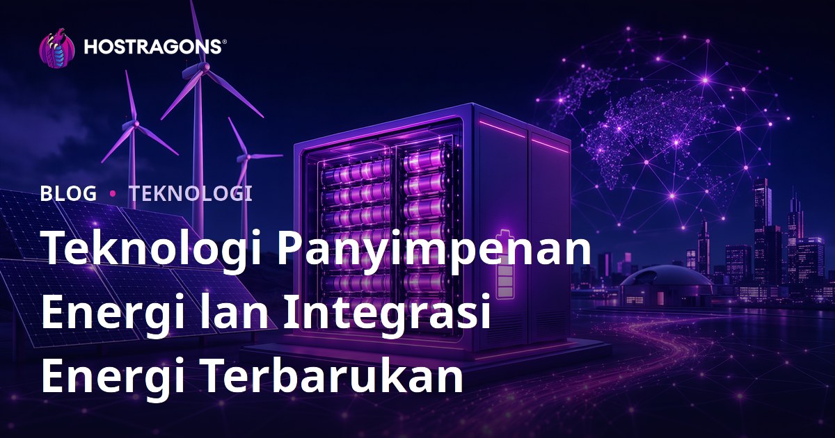 Teknologi Panyimpenan Energi lan Integrasi Energi Terbarukan