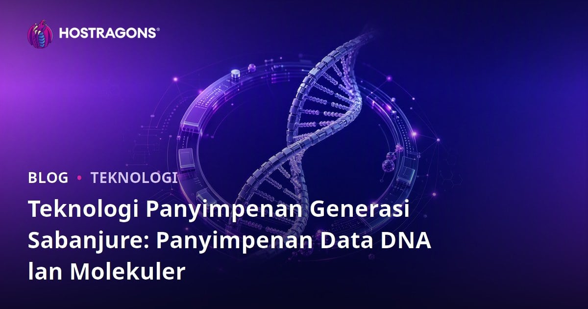 Teknologi Panyimpenan Generasi Sabanjure: Panyimpenan Data DNA lan Molekuler