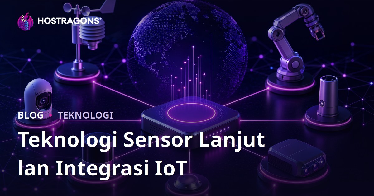 Teknologi Sensor Lanjut lan Integrasi IoT