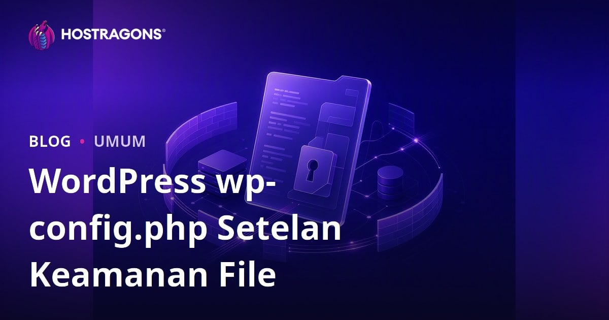 WordPress wp-config.php Setelan Keamanan File