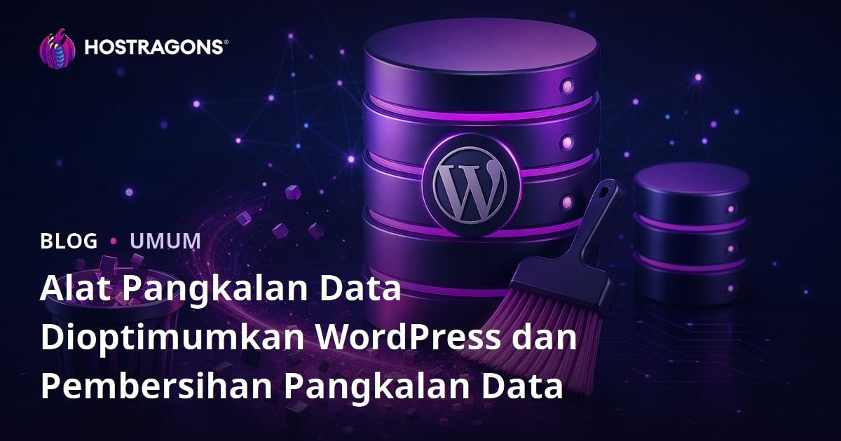 Alat Pangkalan Data Dioptimumkan WordPress dan Pembersihan Pangkalan Data