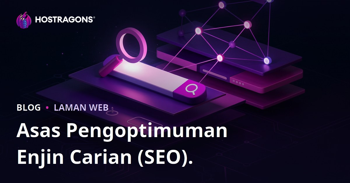 Asas Pengoptimuman Enjin Carian (SEO).