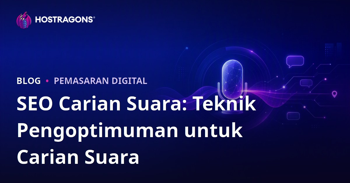 SEO Carian Suara: Teknik Pengoptimuman untuk Carian Suara