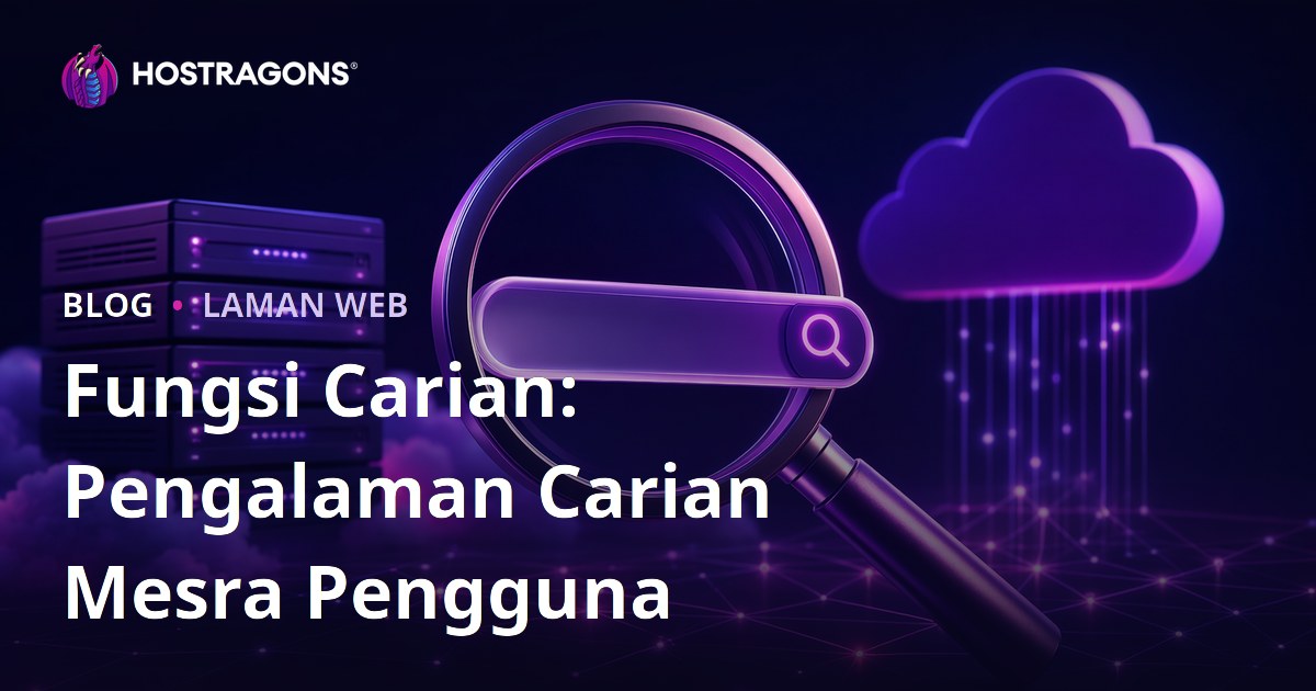 Fungsi Carian: Pengalaman Carian Mesra Pengguna