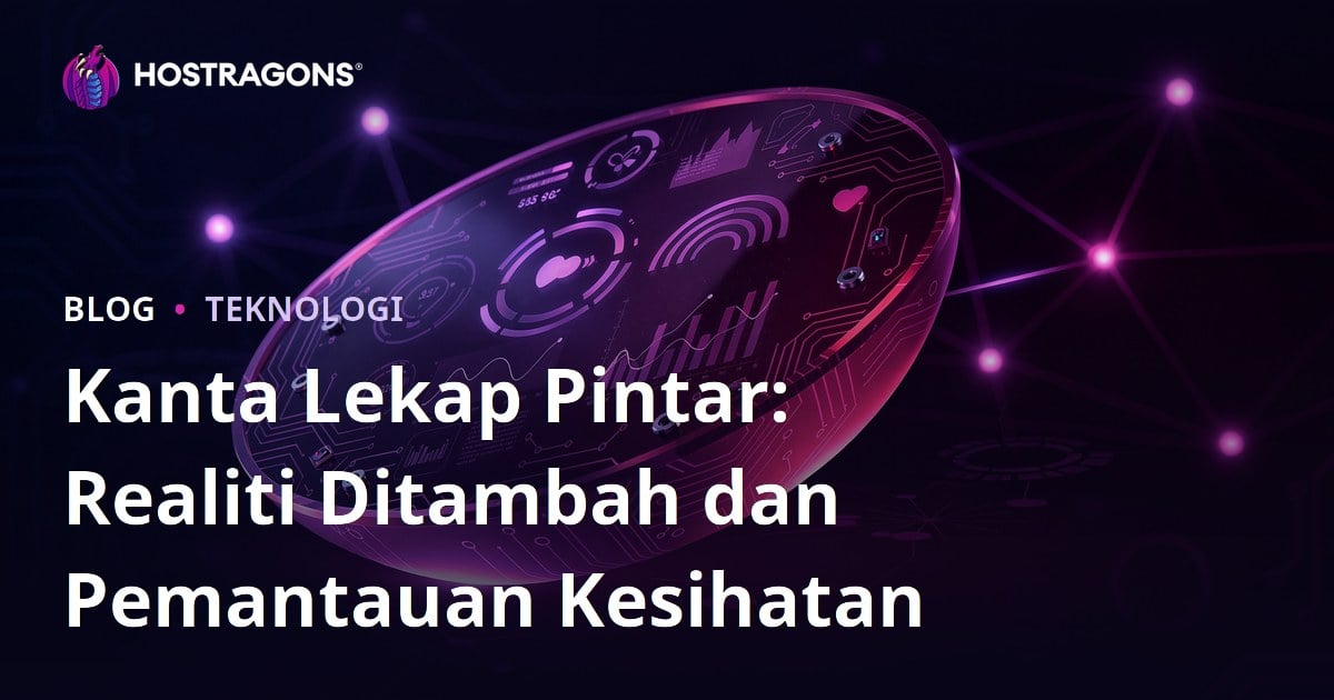 Kanta Lekap Pintar: Realiti Ditambah dan Pemantauan Kesihatan