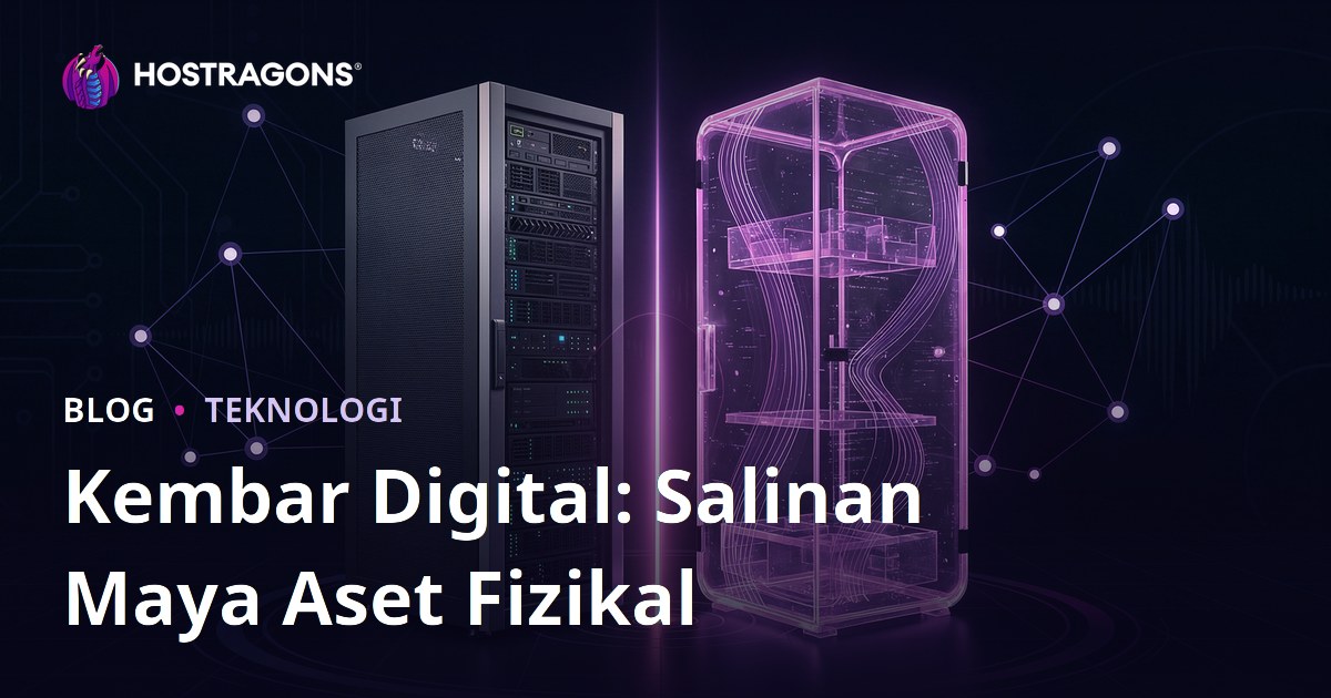 Kembar Digital: Salinan Maya Aset Fizikal