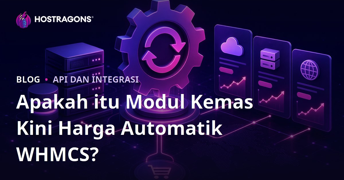 Apakah itu Modul Kemas Kini Harga Automatik WHMCS?