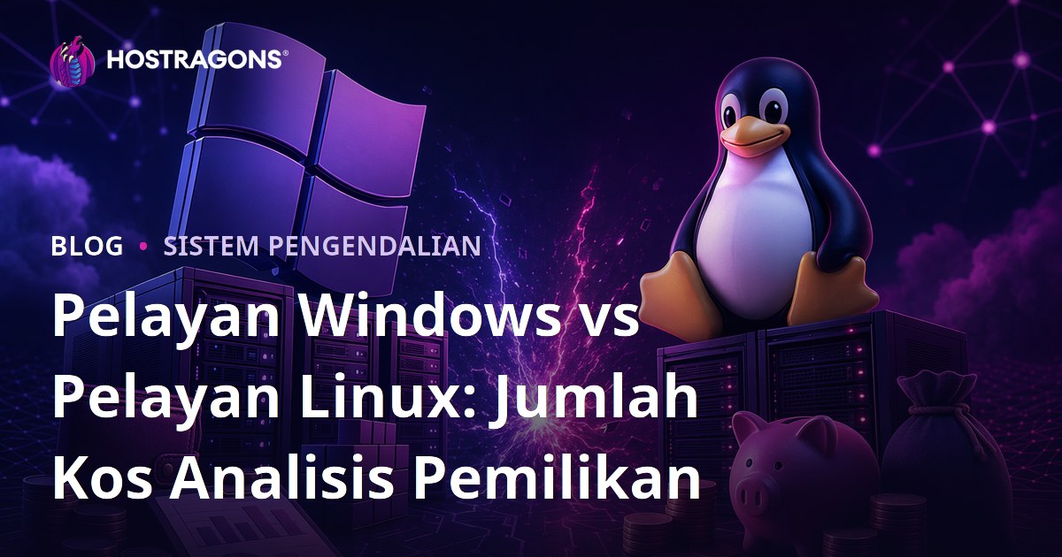 Pelayan Windows vs Pelayan Linux: Jumlah Kos Analisis Pemilikan