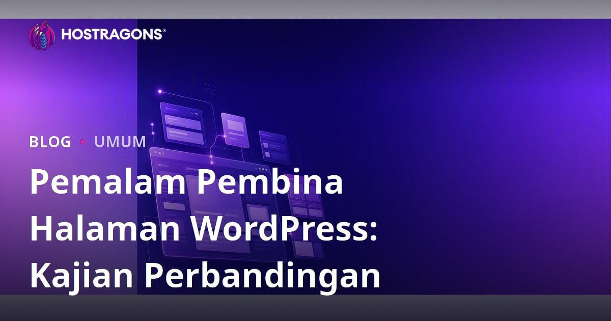 Pemalam Pembina Halaman WordPress: Kajian Perbandingan