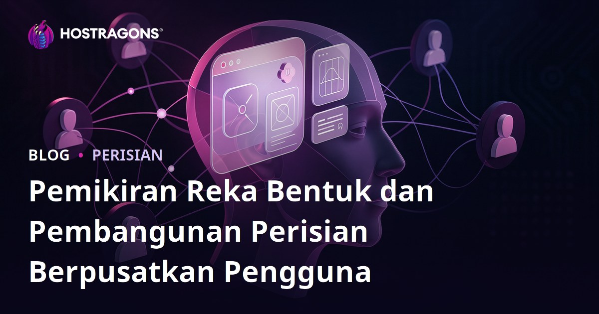 Pemikiran Reka Bentuk dan Pembangunan Perisian Berpusatkan Pengguna