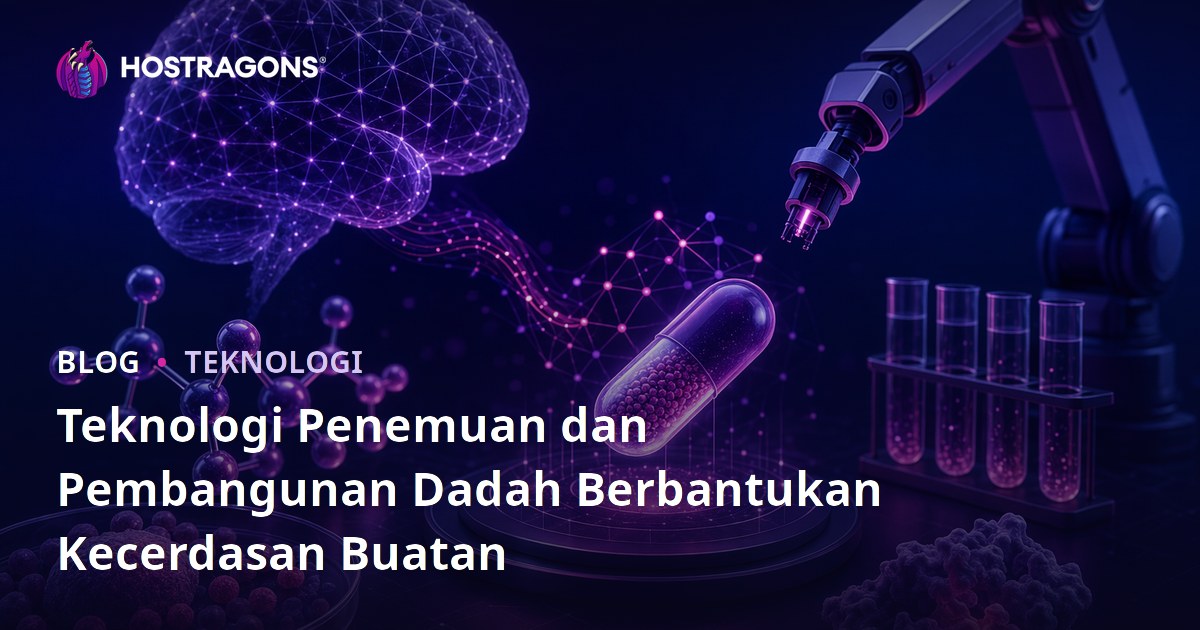 Teknologi Penemuan dan Pembangunan Dadah Berbantukan Kecerdasan Buatan