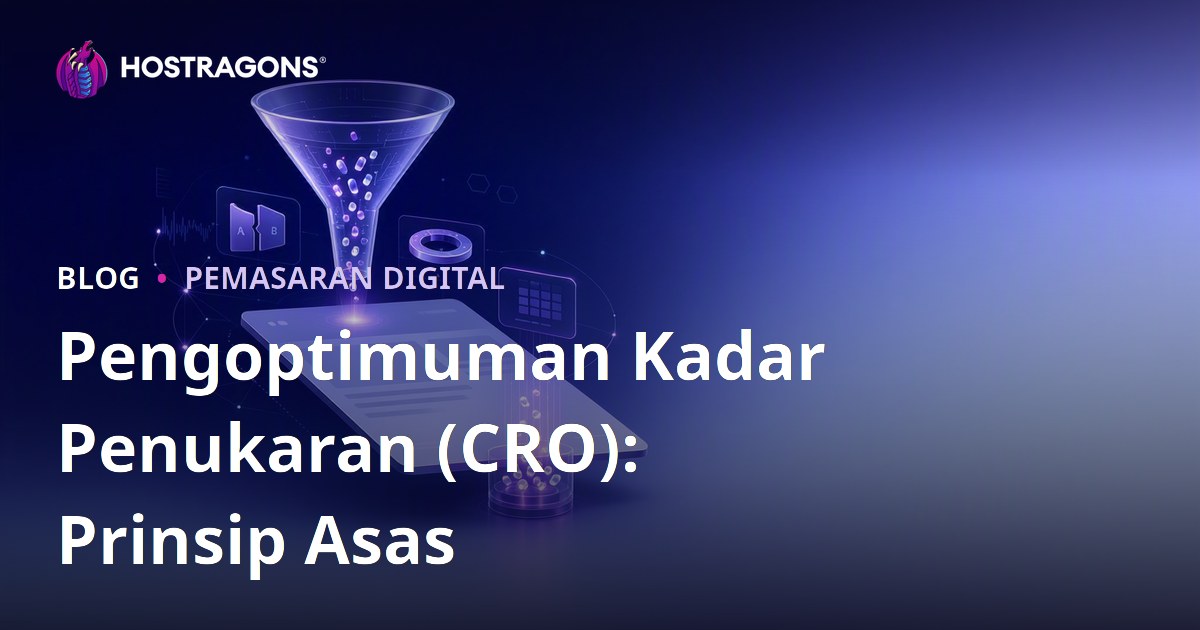 Pengoptimuman Kadar Penukaran (CRO): Prinsip Asas