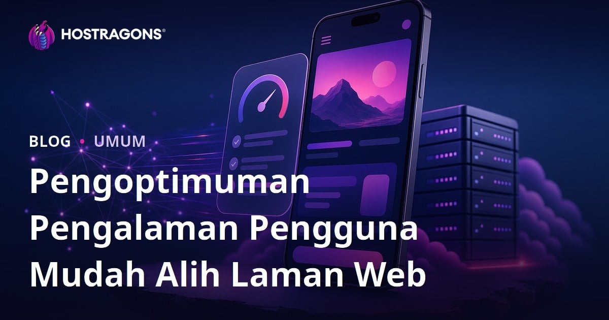Pengoptimuman Pengalaman Pengguna Mudah Alih Laman Web