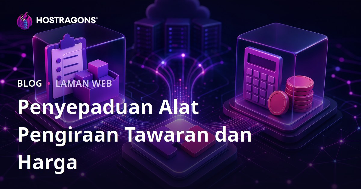 Penyepaduan Alat Pengiraan Tawaran dan Harga