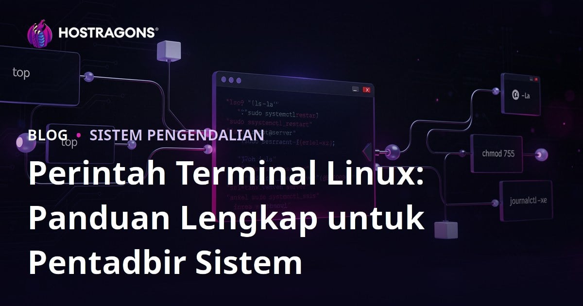 Perintah Terminal Linux: Panduan Lengkap untuk Pentadbir Sistem