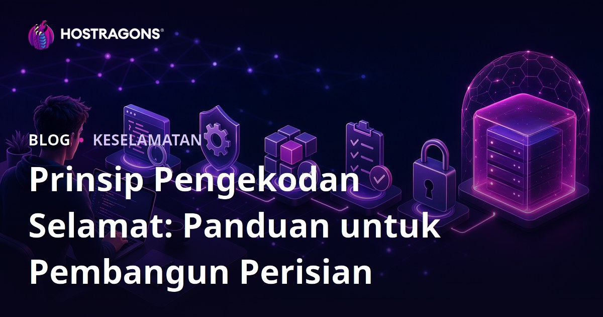 Prinsip Pengekodan Selamat: Panduan untuk Pembangun Perisian