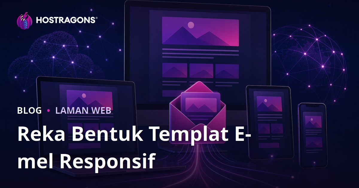 Reka Bentuk Templat E-mel Responsif