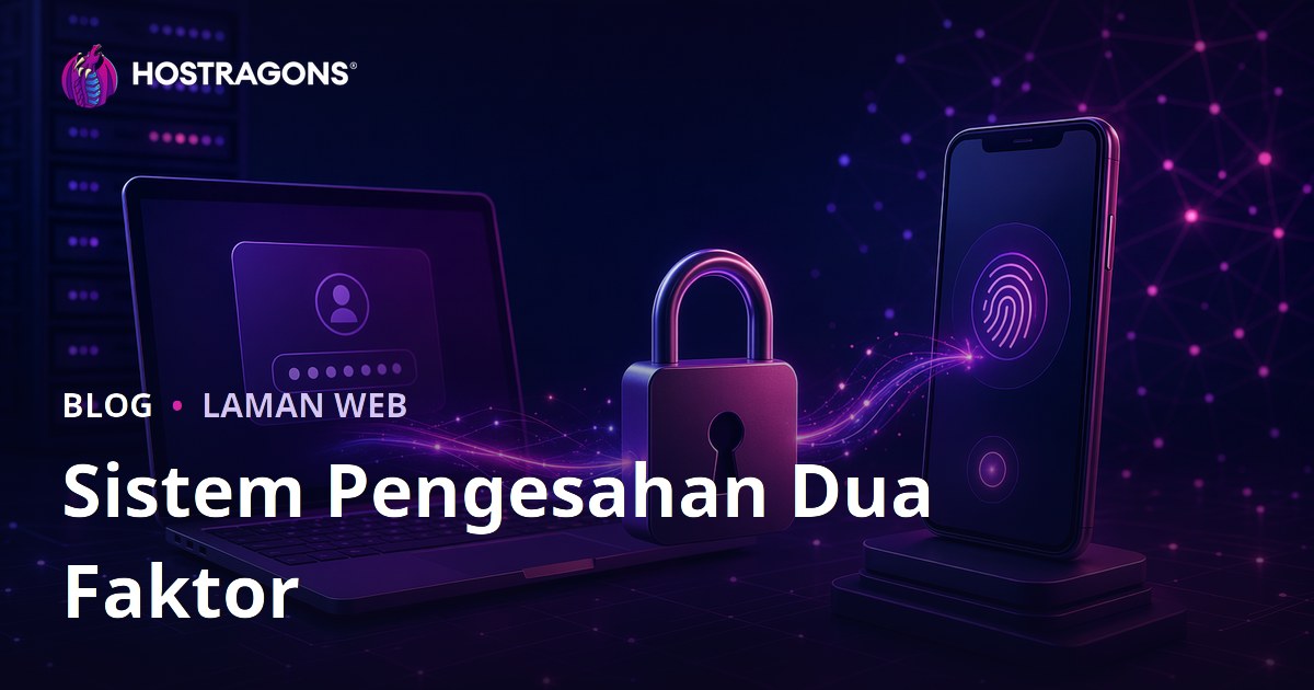 Sistem Pengesahan Dua Faktor