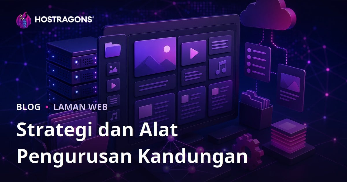 Strategi dan Alat Pengurusan Kandungan
