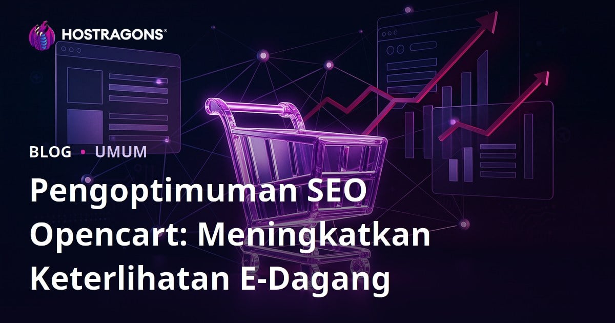 Pengoptimuman SEO Opencart: Meningkatkan Keterlihatan E-Dagang