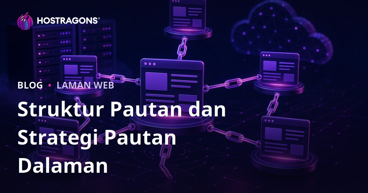 Struktur Pautan dan Strategi Pautan Dalaman