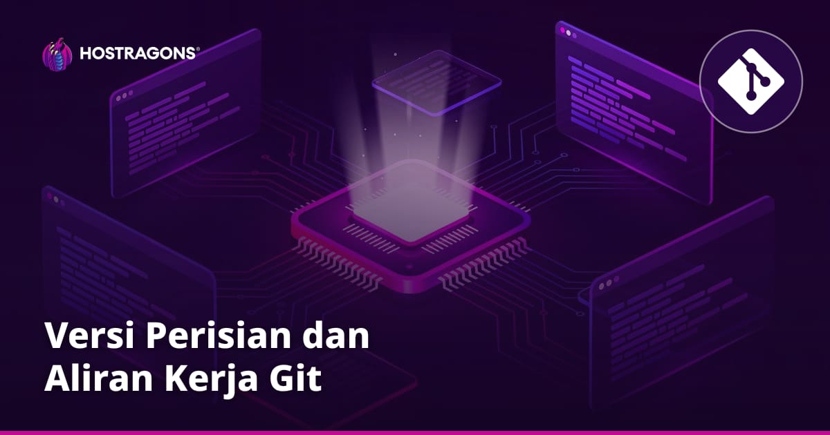 Versi Perisian dan Aliran Kerja Git