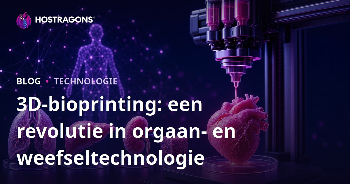 3D-bioprinting: een revolutie in orgaan- en weefseltechnologie