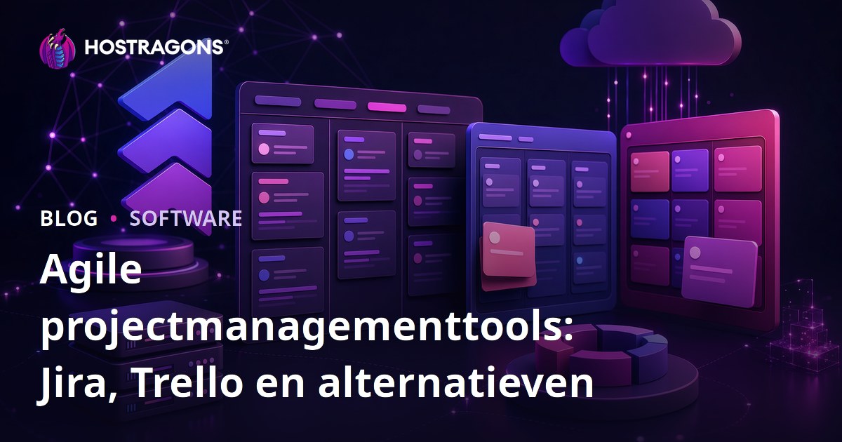 Agile projectmanagementtools: Jira, Trello en alternatieven