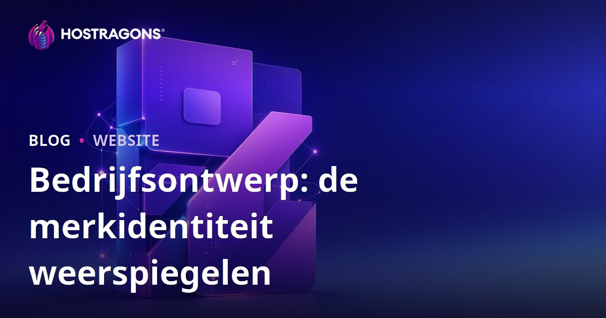 Bedrijfsontwerp: de merkidentiteit weerspiegelen
