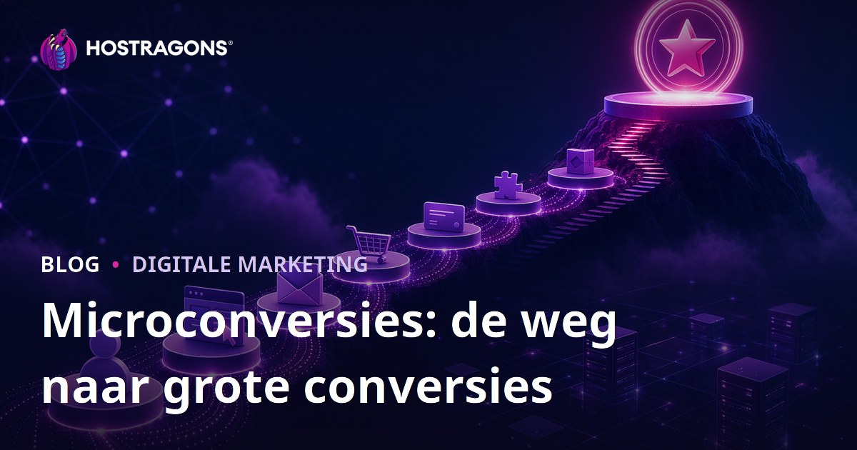 Microconversies: de weg naar grote conversies