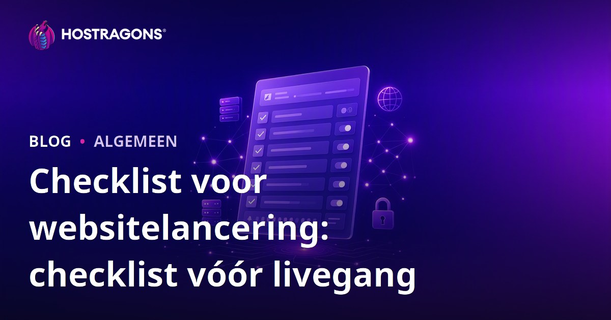 Checklist voor websitelancering: checklist vóór livegang