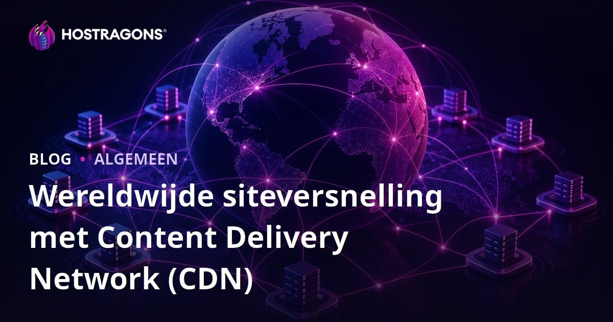 Wereldwijde siteversnelling met Content Delivery Network (CDN)