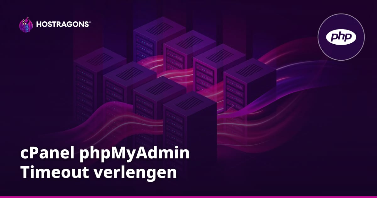 cPanel phpMyAdmin Timeout verlengen