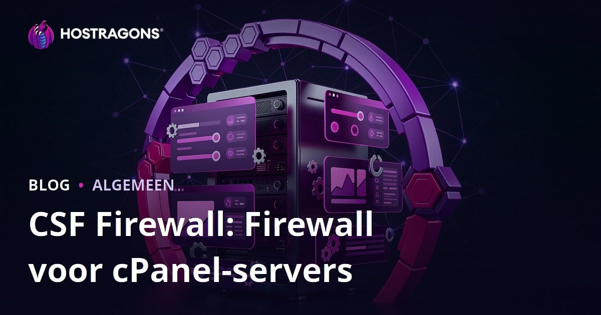 CSF Firewall: Firewall voor cPanel-servers