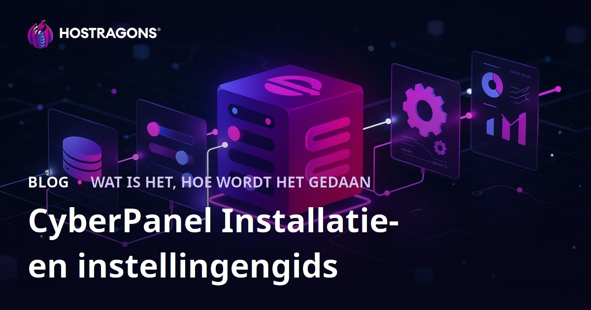 CyberPanel Installatie- en instellingengids