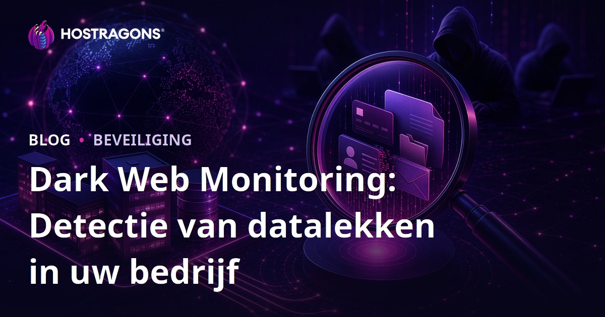 Dark Web Monitoring: Detectie van datalekken in uw bedrijf