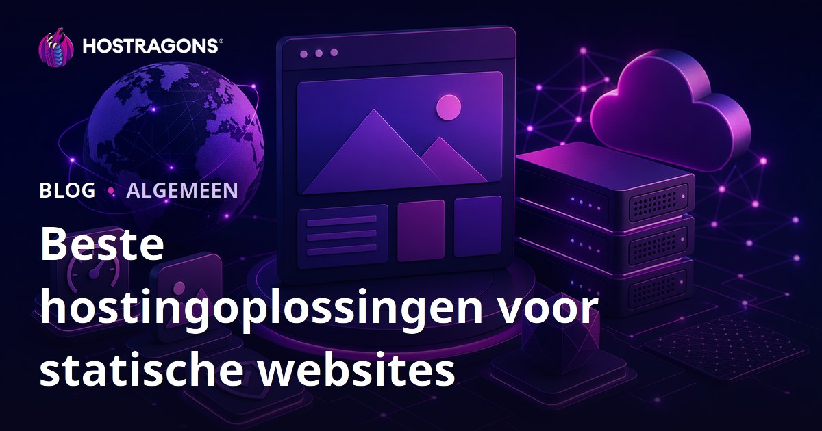 Beste hostingoplossingen voor statische websites