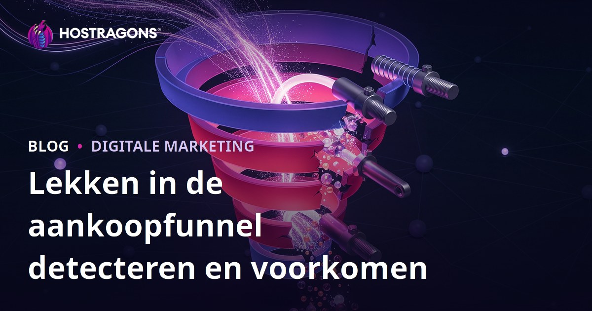 Lekken in de aankoopfunnel detecteren en voorkomen
