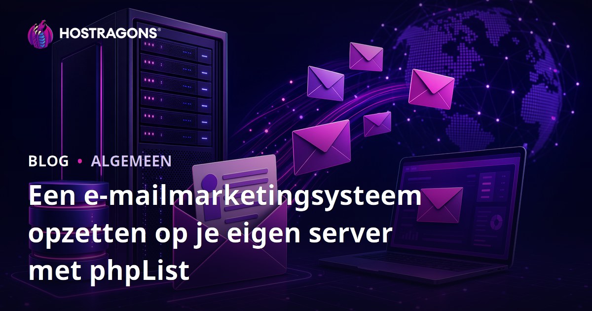 Een e-mailmarketingsysteem opzetten op je eigen server met phpList