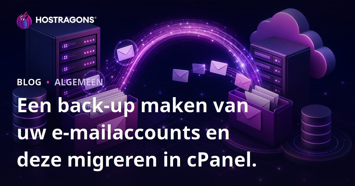 Een back-up maken van uw e-mailaccounts en deze migreren in cPanel.