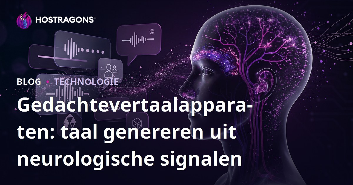 Gedachtevertaalapparaten: taal genereren uit neurologische signalen