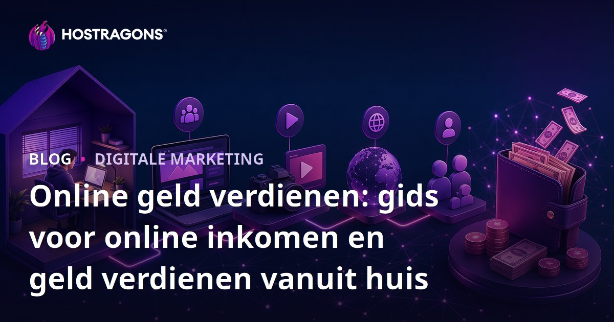 Online geld verdienen: gids voor online inkomen en geld verdienen vanuit huis