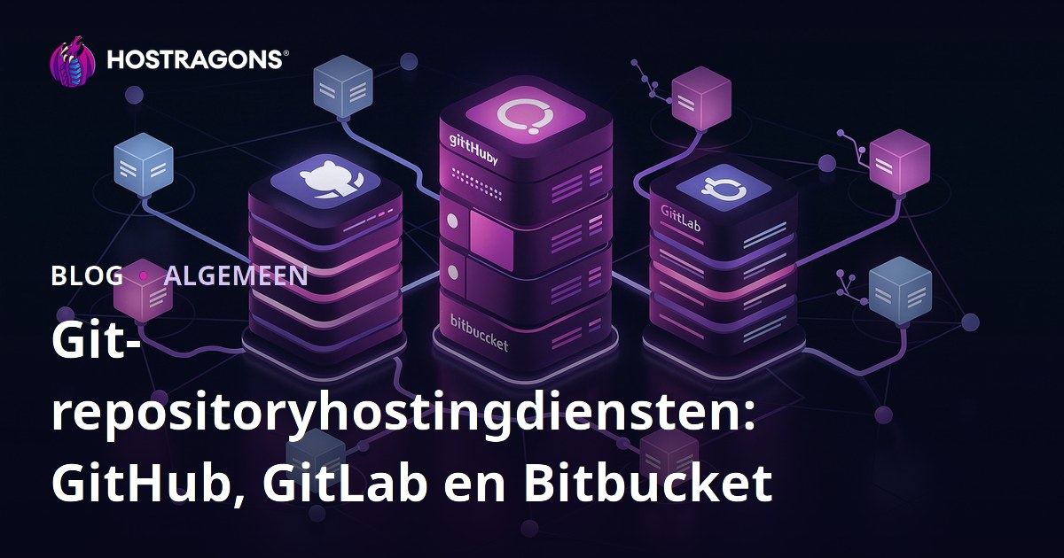 Git-repositoryhostingdiensten: GitHub, GitLab en Bitbucket