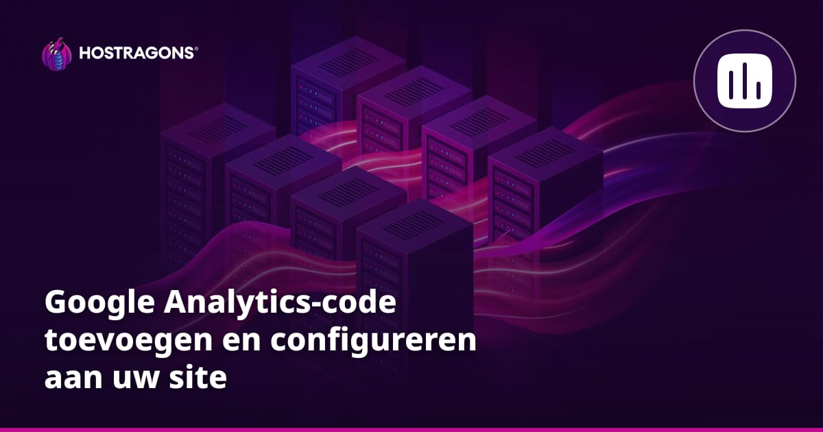 Google Analytics-code toevoegen en configureren aan uw site